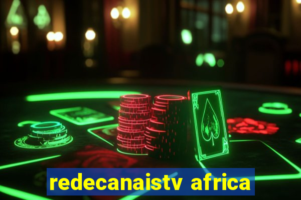 redecanaistv africa